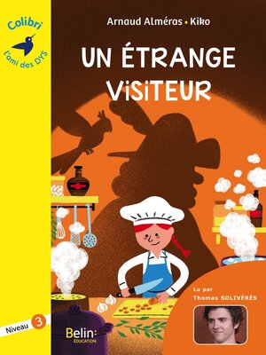 cover image of Un étrange visiteur--Colibri